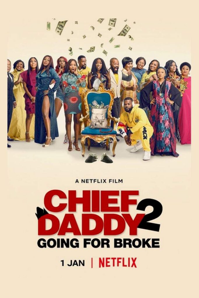 chief-daddy-2-going-for-broke-2022-nollywood-netnaija