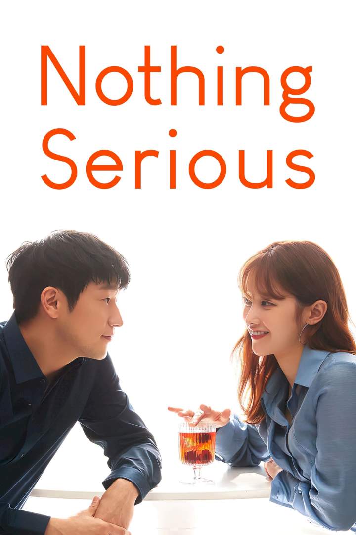 Nothing Serious (2021) [Korean] – NetNaija